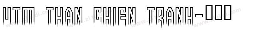 UTM Than Chien Tranh字体转换